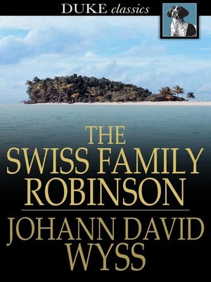 cover image of The Swiss Family Robinson